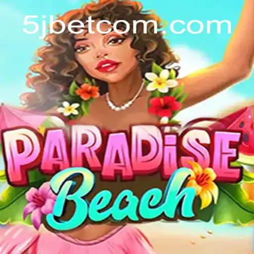 Discover the Exhilarating World of ParadiseBeach: A New Era in Gaming